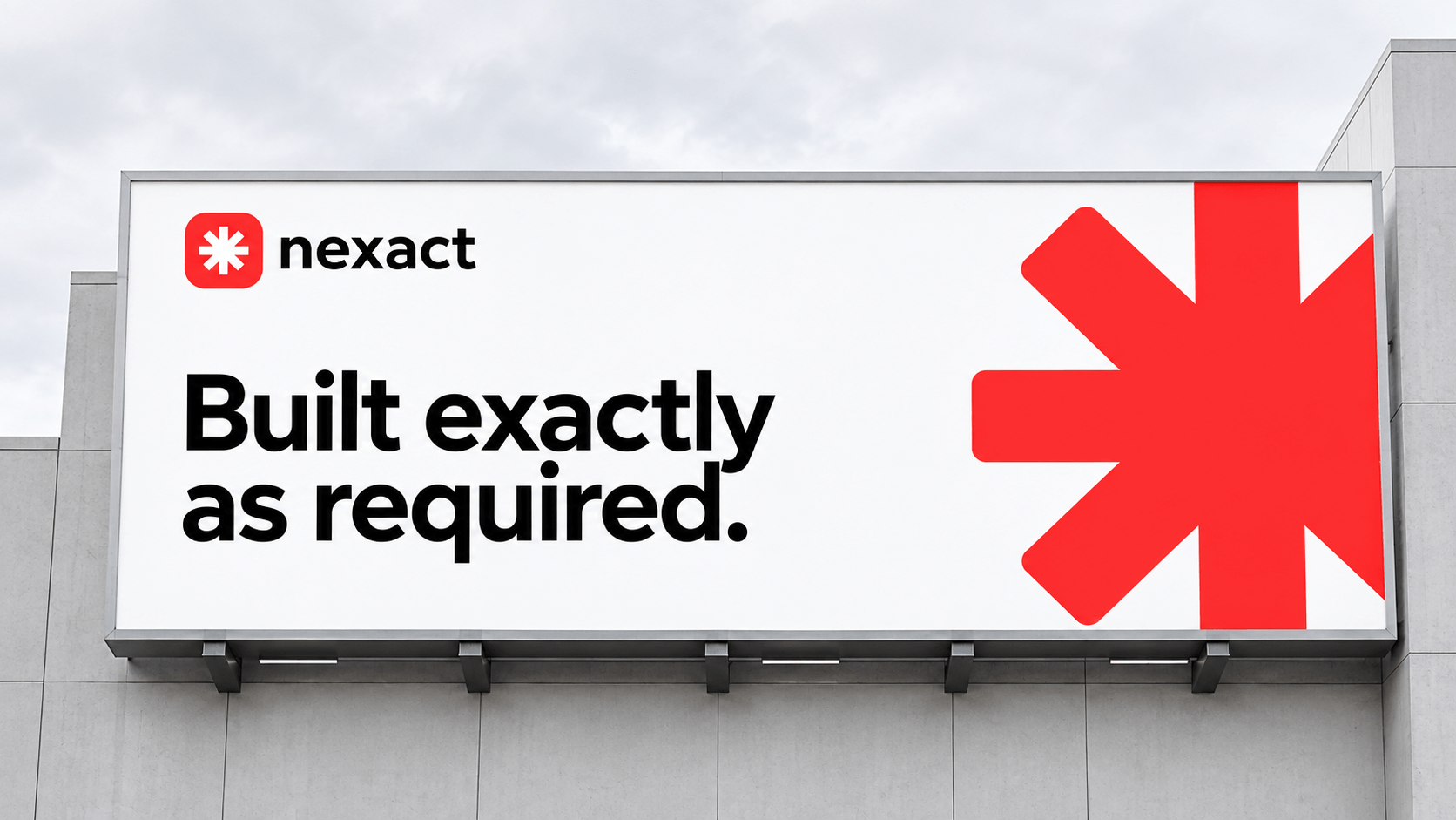 Concept render of the NEXACT mark and tagline on an exterior billboard.